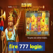 fire 777 login